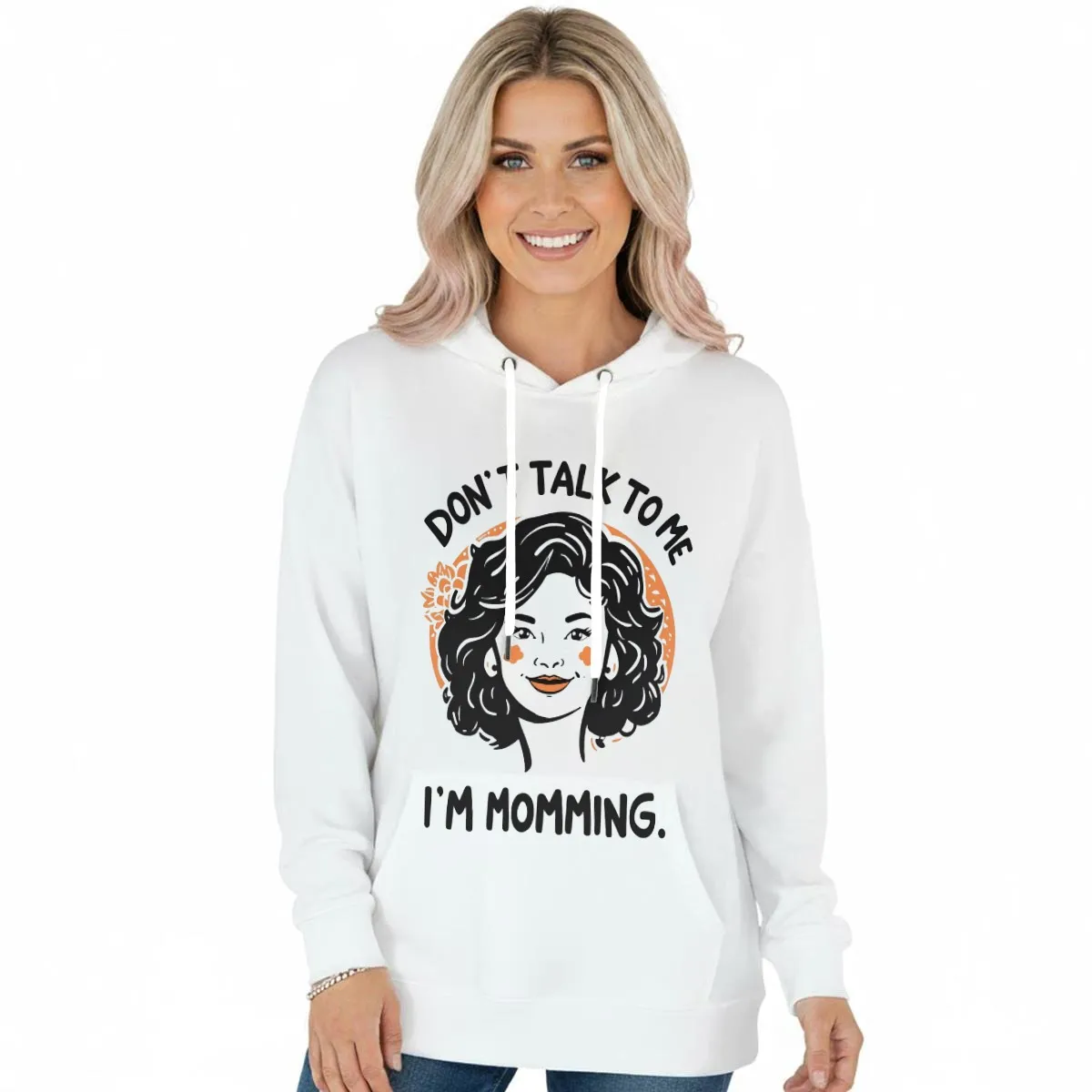 WOMEN'S HOODIE - "Don't Talk to Me, I'm Momming"